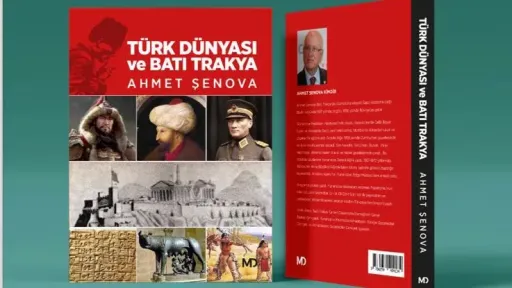 "Turkic World and Western Thrace" book by Ahmet Şenova