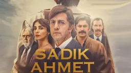 'Sadık Ahmet' movie to be released on 2 February