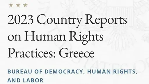 US Department of State 2023 Greece Human Rights report published