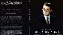 New biography honors legacy of Dr. Sadık Ahmet