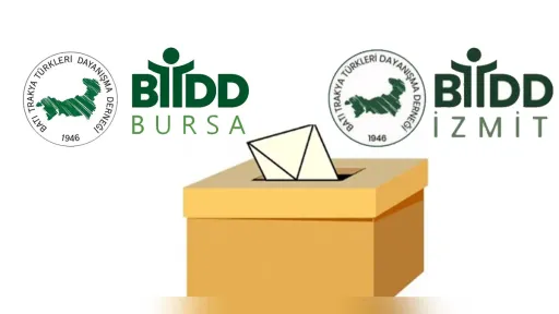 Western Thrace Turks Solidarity Association (BTTDD) branches in Bursa and İzmit prepare for general assemblies