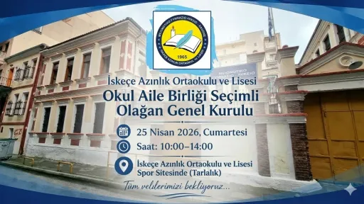 School-Parent Association General Assembly set for April 25 in İskeçe Minority School