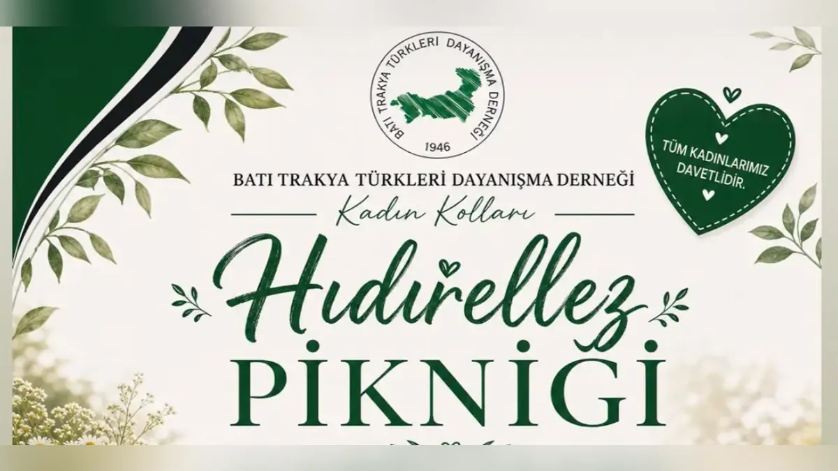 Western Thrace Turks Association Women’s Branch to host Hıdırellez picnic in Istanbul