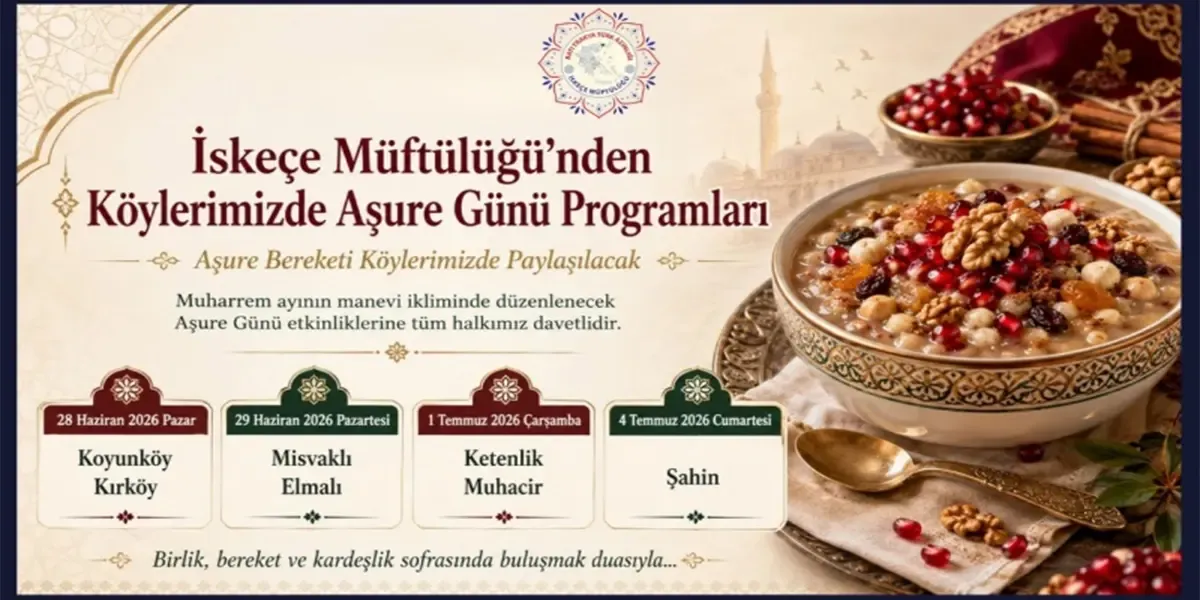 İskeçe Mufti’s Office announces Ashura gatherings across villages during Muharram