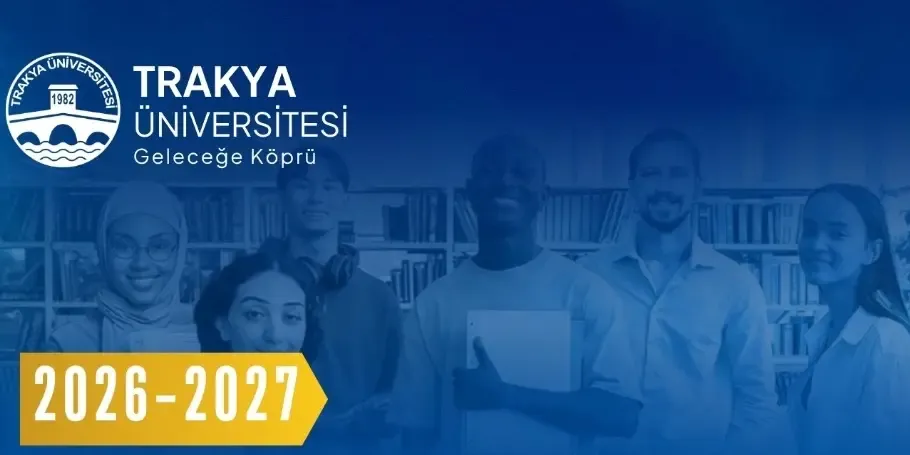 Trakya University opens International Student applications for 2026–2027 academic year