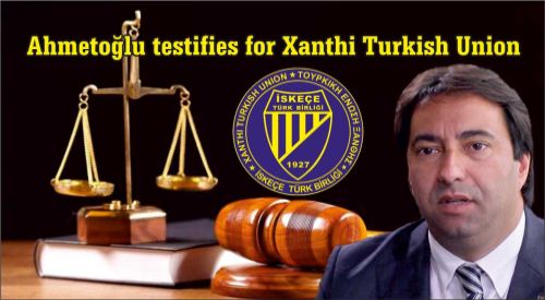Xanthi Turkish Union President Ahmetoğlu testifies about the march in 2021