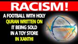 Turks in Xanthi reacted to the toy shop selling footballs with 'Holy Quran' written on it in Arabic