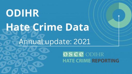 Turkish Minority and anti-Islamic hate crime incidents in the OSCE 2021 Hate Crimes Report